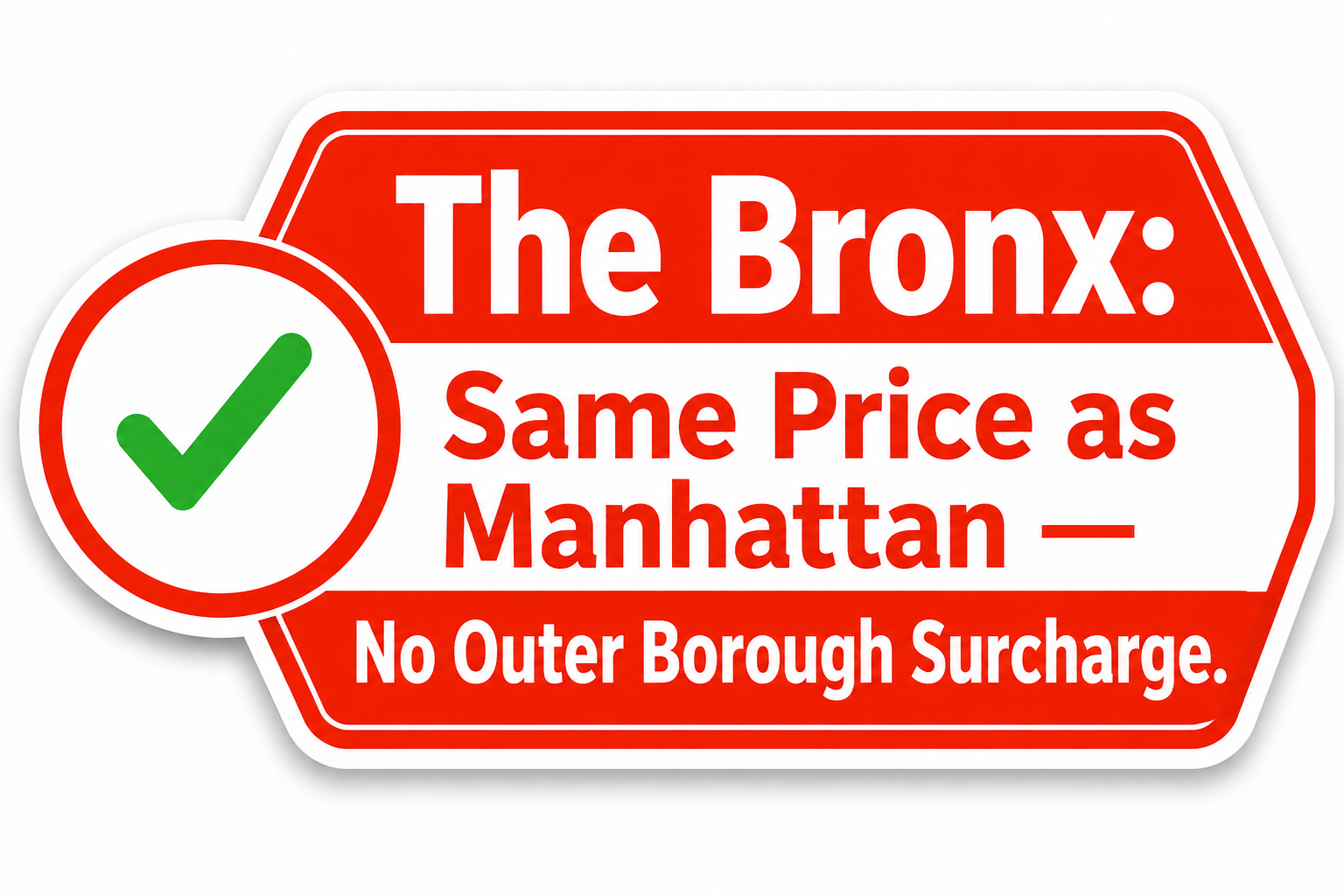 The Bronx — Same Price as Manhattan graphic badge showing EazyCrate charges no outer borough surcharge for Bronx moving bin delivery